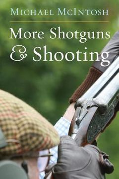portada More Shotguns and Shooting