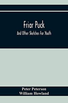 portada Friar Puck: And Other Sketches for Youth (in English)