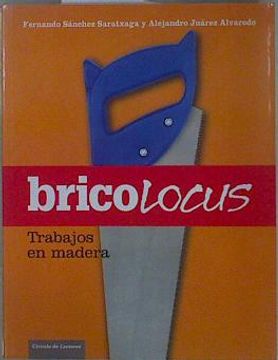portada Trabajos en Madera: Bricolocus