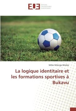 portada La logique identitaire et les formations sportives à Bukavu