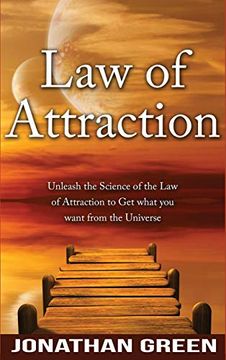 portada Law of Attraction: Unleash the law of Attraction to get What you Want From the Universe (Habit of Success) (en Inglés)