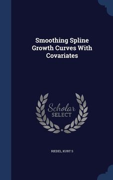 portada Smoothing Spline Growth Curves With Covariates (en Inglés)