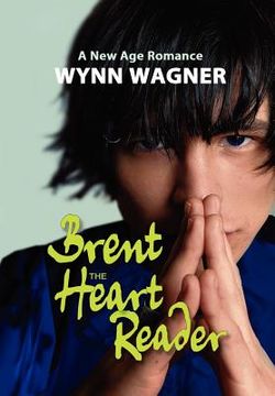 portada brent: the heart reader (en Inglés)