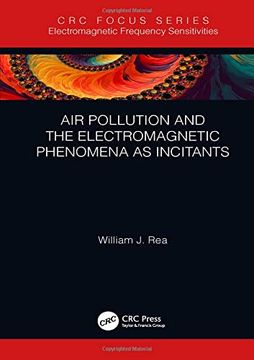 portada Air Pollution and the Electromagnetic Phenomena as Incitants (Electromagnetic Frequency Sensitivities) (en Inglés)