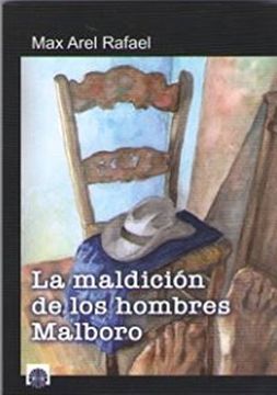portada La Maldición del los Hombres Malboro (in Spanish)