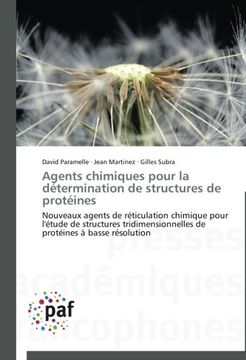 portada Agents Chimiques Pour La Determination de Structures de Proteines