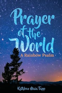portada Prayer of the World: A Rainbow Psalm (en Inglés)