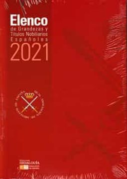 portada Elenco de Grandezas y Titulos Nobiliarios Españoles 2021
