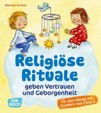 portada Religiöse Rituale Geben Vertrauen und Geborgenheit (en Alemán)