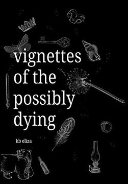 portada Vignettes of the Possibly Dying (en Inglés)