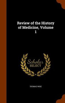 portada Review of the History of Medicine, Volume 1 (in English)