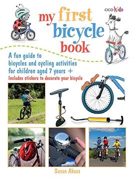 portada My First Bicycle Book: A Fun Guide to Bicycles and Cycling Activities (en Inglés)
