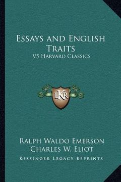 portada essays and english traits: v5 harvard classics (en Inglés)