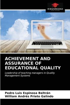 portada Achievement and Assurance of Educational Quality (en Inglés)