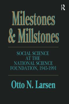 portada Milestones and Millstones: Social Science at the National Science Foundation, 1945-1991 (en Inglés)