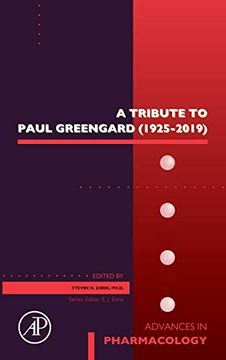 portada A Tribute to Paul Greengard (1925-2019): Volume 90 (Advances in Pharmacology, Volume 90) (en Inglés)