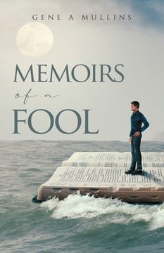 portada Memoirs of A Fool (en Inglés)