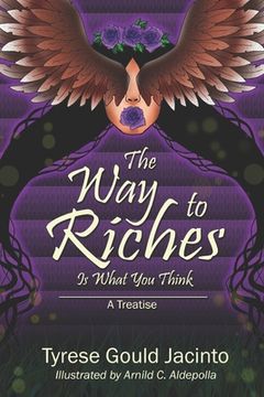 portada The Way to Riches: Is What You Think (en Inglés)