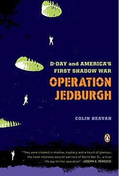 portada Operation Jedburgh: D-Day and America's First Shadow war (en Inglés)