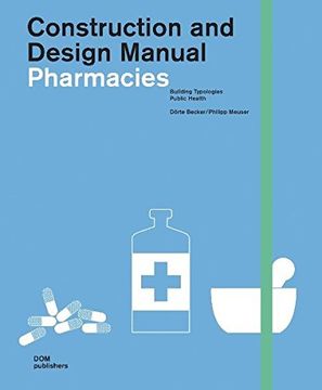portada Pharmacies: Construction and Design Manual (en Inglés)