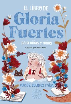 portada El Libro de Gloria Fuertes Para Niñas y Niños. Versos, Cuentos y Vida (in Spanish)
