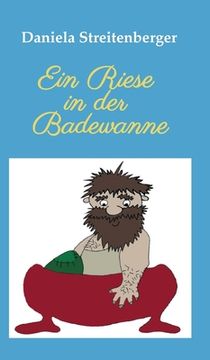 portada Ein Riese in der Badewanne (in German)