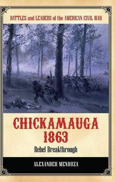 portada chickamauga 1863: rebel breakthrough (in English)