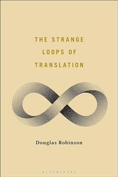 portada Strange Loops of Translation, the (en Inglés)