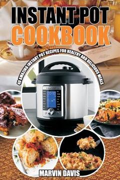 portada Instant pot cookbook: Amazing pot recipes for healthy and delicious meals (en Inglés)