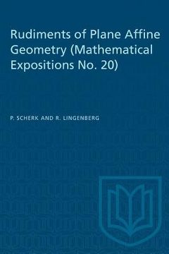 portada Rudiments of Plane Affine Geometry: Mathematical Expositions No. 20 (in English)