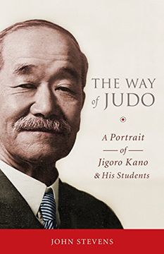 portada The way of Judo: A Portrait of Jigoro Kano and his Students (in English)