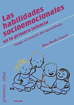 portada Las Habilidades Socioemocionales en la Primera Infancia: Llegar al Corazón del Aprendizaje