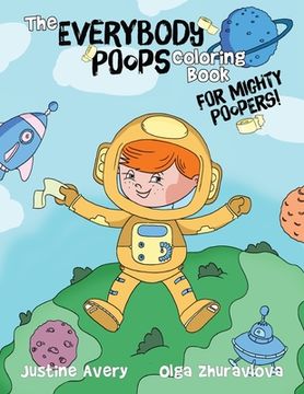 portada The Everybody Poops Coloring Book for Mighty Poopers! (in English)