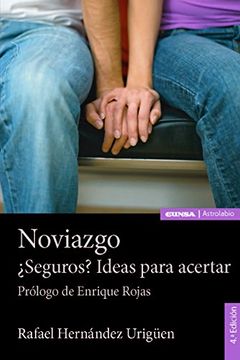 portada Noviazgo. Ï¿ ½Seguros? Ideas Para Acertar (in Spanish)