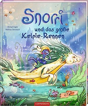 portada Snorri und das Große Kelpie-Rennen (Bd. 3) (en Alemán)