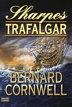 portada Sharpes Trafalgar: Richard Sharpe und die Schlacht von Trafalgar, 21. Oktober 1805 (en Alemán)