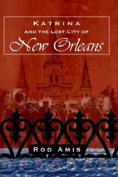 portada katrina and the lost city of new orleans (en Inglés)