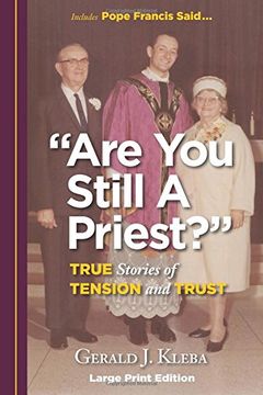 portada "Are You Still A Priest?": True Stories of Tension and Trust