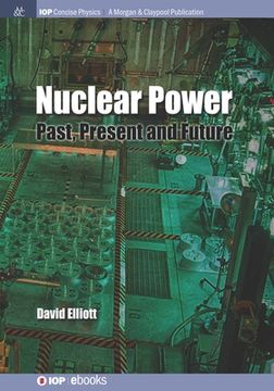 portada Nuclear Power: Past, Present and Future