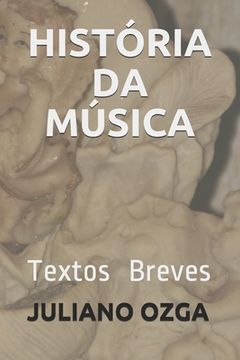portada História Da Música: Textos Breves