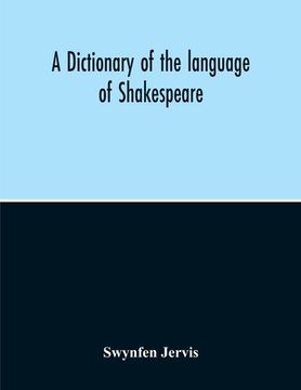 portada A Dictionary Of The Language Of Shakespeare (in English)