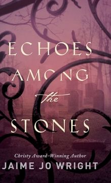 portada Echoes among the Stones (en Inglés)