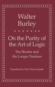 portada On the Purity of the art of Logic: The Shorter and the Longer Treatises (Yale Library of Medieval Philosophy Series) (en Inglés)