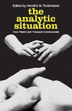 portada The Analytic Situation: How Patient and Therapist Communicate (en Inglés)