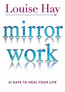 portada Mirror Work: 21 Days to Heal Your Life (en Inglés)