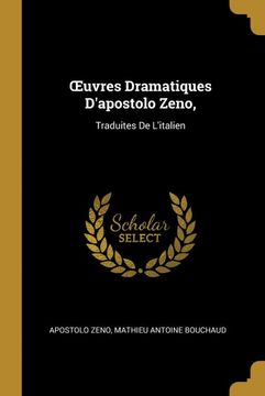portada Œuvres Dramatiques D'apostolo Zeno,: Traduites de L'italien 