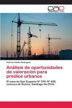 portada Análisis de Oportunidades de Valoración Para Predios Urbanos (in Spanish)