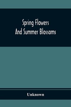 portada Spring Flowers And Summer Blossoms (en Inglés)