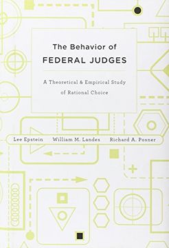 portada The Behavior of Federal Judges: A Theoretical and Empirical Study of Rational Choice (in English)
