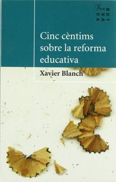 portada cinc cèntims sobre la reforma educativa (en Catalá)